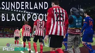 Sunderland v Blackpool - PES 2021