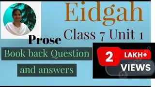Eidgah, book back exercises. Class 7 unit 1 prose.