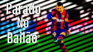 Lionel Messi - dribbling & skills | parado no bail&atilde;o | 2021