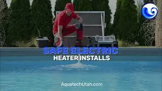 Best Swimming Pool Heaters in Sandy UT at Aquatech