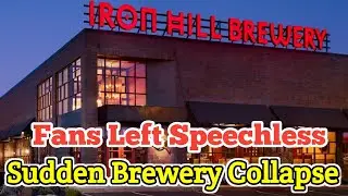 Пивоварня Iron Hill закрывает все свои филиалы спустя десятилетия, повергнув фанатов в полный шок