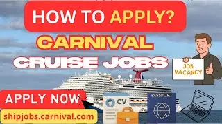 Carnival Cruise Line Job Application Process Explained | Krish Adventures