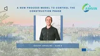 #InnovationStories : A new process model to control the construction phase  by Rogier Jongeling