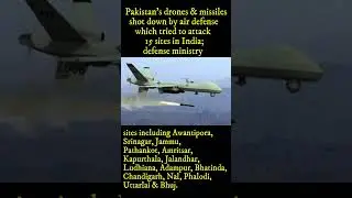 India Shoots Down Barrage Of Pakistani Drones And Missiles #India #pakistan #missiles