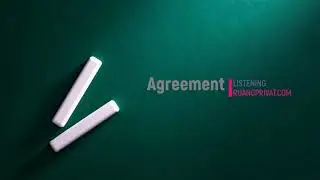 TOEFL strategy for Listening Part A Agreement with exercise and questions for practice