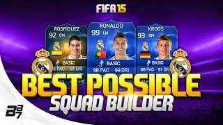 FIFA 15 | BEST POSSIBLE REAL MADRID SQUAD BUILDER w/ TOTY RONALDO and TOTS RODRIGUEZ