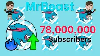[#shorts] MrBeast Hit 78 Million Subscribers !!! | MrBeast Growing Fast