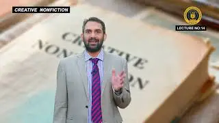Лекция по творческой документальной литературе, 14-я