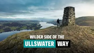 Welcome to the WILDER side of the ULLSWATER Way