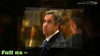 Michael Cohen, Lifestyle,Education  Family and Biography