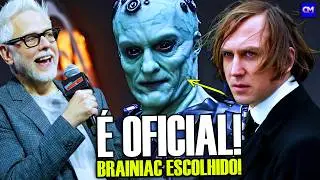 ❗️OFICIAL! BRAINIAC ESCOLHIDO PARA O DCU! + JAMES GUNN DISSE QUE O BATMAN É CHATO? | DCU