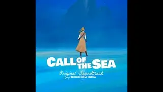 Call of the Sea - My Dear Old Pal.