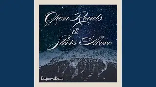Open Roads & Stars Above
