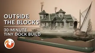 I'm Hooked on Outside the Blocks | Cozy Dock Build Part 2