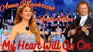 My Heart Will Go On - Andre Rieu & Anna Majchrzak -  Christmas Concert Maastricht 2023