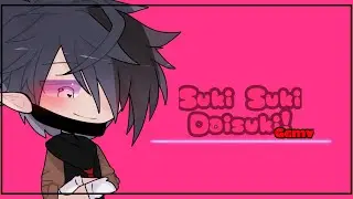 || Suki Suki Daisuki ||《Gcmv/Gmv》♫︎ TW ♫︎ ♡︎Inspired ♡︎ ★Star_LightYT ★