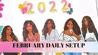 February 2022 Daily Setup | Inspired by Shawnteplans | Go Getter Girl Notebook | Krystal Klear Ideas