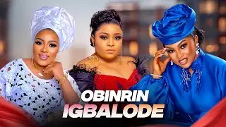 OBINRIN IGBALODE  - Days Latest Yoruba Movie 2025 Drama Starring LIZ DA SILVA| REGINA CHUKWU | BIMBO