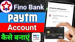 Fino Payment Bank Se Paytm App Me Account Kaise Banaye | Fino Bank Link in Paytm | Fino Se paytm