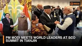 PM Modi Meets World Leaders at SCO Summit in Tianjin
