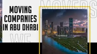 Moving Companies in Abu Dhabi - wemovers.ae