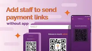 innoviti weblink - additional users can send payment links without any app or software installation.