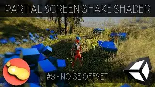 Partial Screen Shake Shader - Unity/Shadergraph/C# Tutorial [Part 3 - Noise Offset]