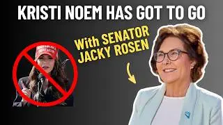 Can Dems give Noem the Boot? With Senator Jacky Rosen