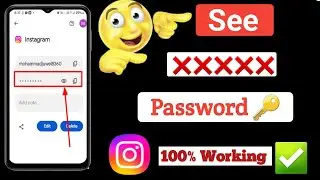 How To See Your Instagram Password On Android #instagram  #newupdate