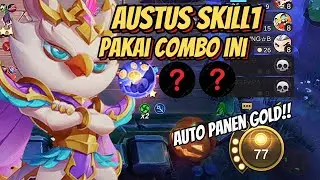 COMBO INI  BAGUS BANGET!!! DI PAKAI DENGN COMMANDER AUSTUS SKILL1 COMBO MAGIC CHESS mobile legends