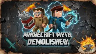 Minecraft Myth Busting | Myth Busted !