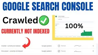 Crawled - Currently not indexed fix in Blogger || How to Fix Crawled - Currently Not Indexed