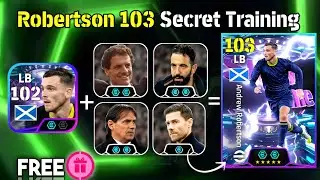 Robertson 103 Training With Fabio Capello Manager efootball 2026✨|| Robertson 103 efootball 2026
