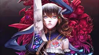 Bloodstained Ritual of the Night OST Vestiges of Corruption
