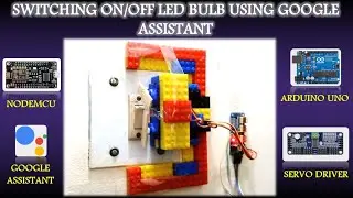 Switching On/Off Led Bulb Using Google Assistant | Electrogramming