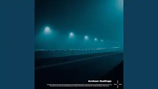 Broken Feelings