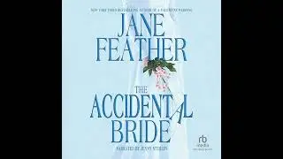 Accidental Bride by Jane Feather | Full Audiobook