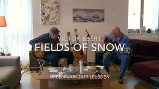 Fields of Snow (Victor & Bert)