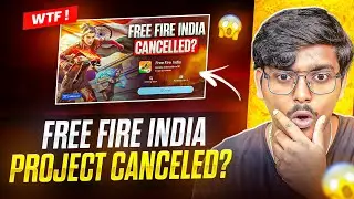 FREE FIRE INDIA PROJECT CANCELLED? @TalkEsportII FREE FIRE INDIA LATEST UPDATE II OB.52 UPDATE FF