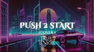 PUSH 2 START ( Tyla - Cover ) Made by #ai