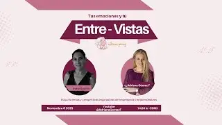 Entre-Vistas con Inma Budiño - Tus emociones y tú #emociones#decisiones #comoteafectantusemociones