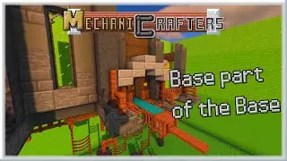 MechaniCrafters SMP (Create Mod) | Starting On the Base part of the Base | Modded Minecraft