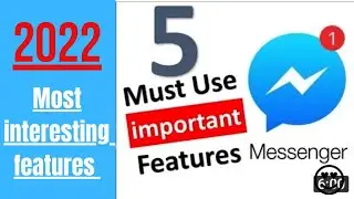 Messenger interesting features 2022..#intersting #features