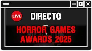 [Directo Resubido] | Horror Games Awards 2025