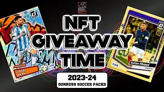 GIVEAWAY TIME!! | 2023-24 Panini NFT Donruss Soccer Packs!