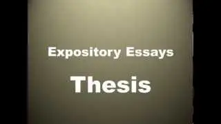 Thesis In Expository Writing