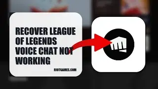 How To Recover League Of Legends Voice Chat Not Working 2025 (FULL TUTORIAL) (2026)