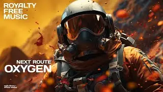 Oxygen &ndash; Next Route
