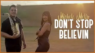 Don't Stop Believin-Journey/Cover Michele Mello Music 