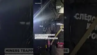 13 Miners Trapped In Russian Gold Mine